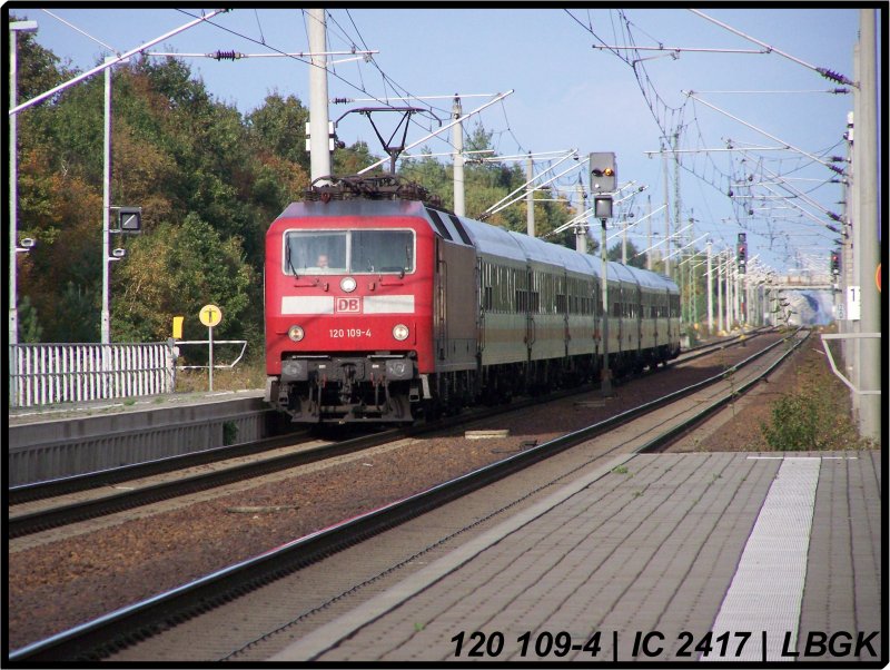 120 109-4 zog am 07.10.2007 den IC 2417 von Bln.Gesundbrunnen