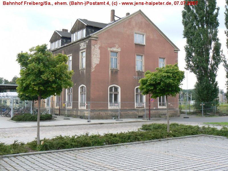 Bahnhof Freiberg/Sa. ehem. Postamt 4. Bis anfang der neunziger Jahre
