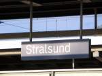 Das Bahnhofsschild Stralsund.(4.8.2010)