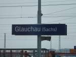 Hier das Bahnhofsschild von Glauchau (Sachs). 01.04.13.