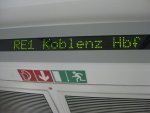 Eine Matrix-Zugzielanzeige im obersten Stock eines Dosto-Wagens. Hier am 04.08.2010 im RE 12009 von Saarbrcken Hbf nach Koblenz Hbf (RE-Linie 1).
Ich stieg in Tier Hbf zu und fuhr mit diesem RE bis zu seinem Endhalt Koblenz Hbf.