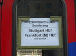 Zugschild am 23.09.17 Frankfurt am Main Hbf an einen Porsche Sonderzug aus Stuttgart 