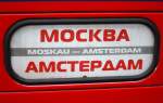 Auf denn EN 347 (Amsterdam - Moskau) findet mann diesen Zuglaufschild, aufnahme ist von 06.