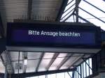 So sah es am 19.05.07 fast den ganzen Tag an allen Zugzielanzeigern des Aalener Bahnhofs aus...