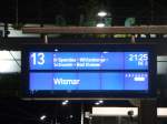 Zugzielanzeiger für den RE2 nach Wismar.