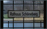 Stationsschild des U-Bahnhofs Rathaus Schöneberg. (22.01.2018)