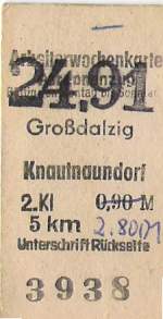 Fahrkarten Arbeiterwochenkarte: Gro�dalzig - Knautnaundorf f�r 24,91 DM 