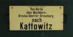 Zuglaufschild von Berlin nach ...  Frank Thomas 25.08.2011