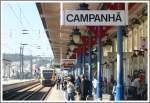 Die Bahn wird rege bentzt in Porto Campanh.