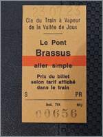 Die Fahrkarte für eine beschauliche Reise mit dem Dampfzug der CTVJ (Compagnie du Train à Vapeur de la Vallée de Joux) von Le Pont nach Le Brassus.

23. Juli 2023