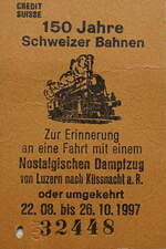 150 Jahre Schweizer Bahnen. Zum Jubiläum gab es  1997 unter anderem auch Dampfzüge von Küssnacht am Rigi nach Luzern zum Verkehrshaus.
Hierfür gab es zur Erinnerung auch noch richtige Edmondsonsche Fahrkarten aus Pappe zum Abknipsen.

1997-09-19