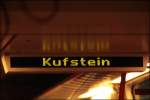 detailaufnahmen N�chster Halt - next stop Kufstein. (Aufgenommen am 07.07.2008 in einem TALENT vor dem Zielbahnhof.