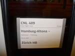 Zuglaufschild des City Night Line 409 Komet von Hamburg-Altona nach ...