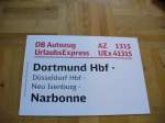 Zuglaufschild f�r den bereits eingestellten AZ 1315/UEx 41315 von Dortmund ...