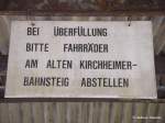 Kurioses und Seltenes Gl�cklicherweise kann sich jeder an den Alten Kirchheimer Bahnsteig errinnern, er wurde 1975 im zuge der neuen streckenf�hrung KBS761 (Bhf Kirchheim/Teck) stillgelegt und abgebaut.(23.05.2009)