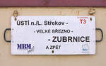 Zuglaufschild Museumsbahn T3 Usti nad Labem -Zubrnice.