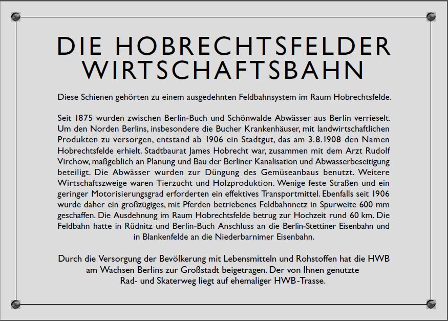 12.6.2011 Hobrechtsfelde. Gedenktafel fr die Hobrechtsfelder Wirtschaftsbahn. Fotogaf = Autor.