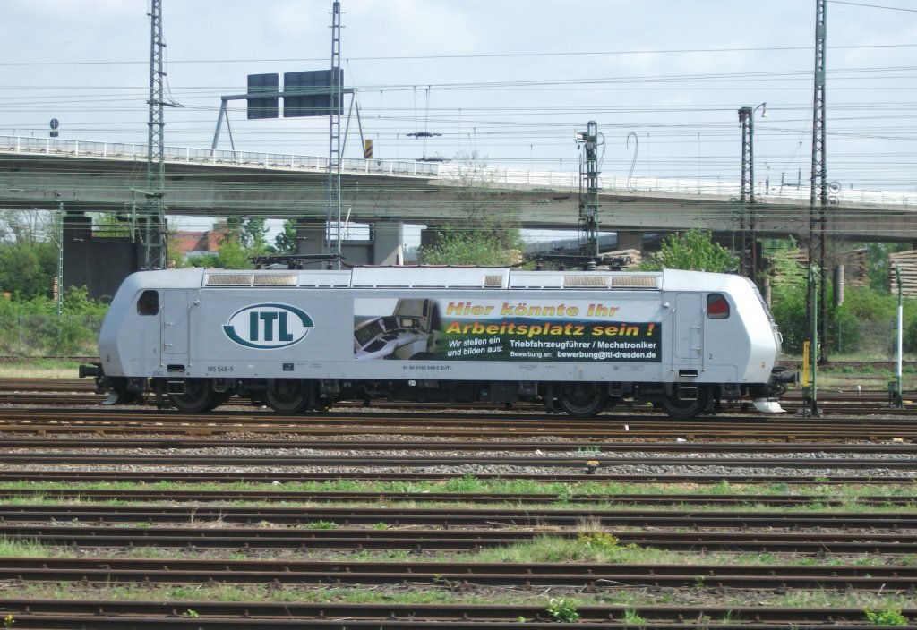 185 548 von ITL  Hier knnte ihr Arbeitsplatz sein  (Lokfhrer bei ITL) steht am 01.Mai 2012 abgestellt im Gbf. Hanau.