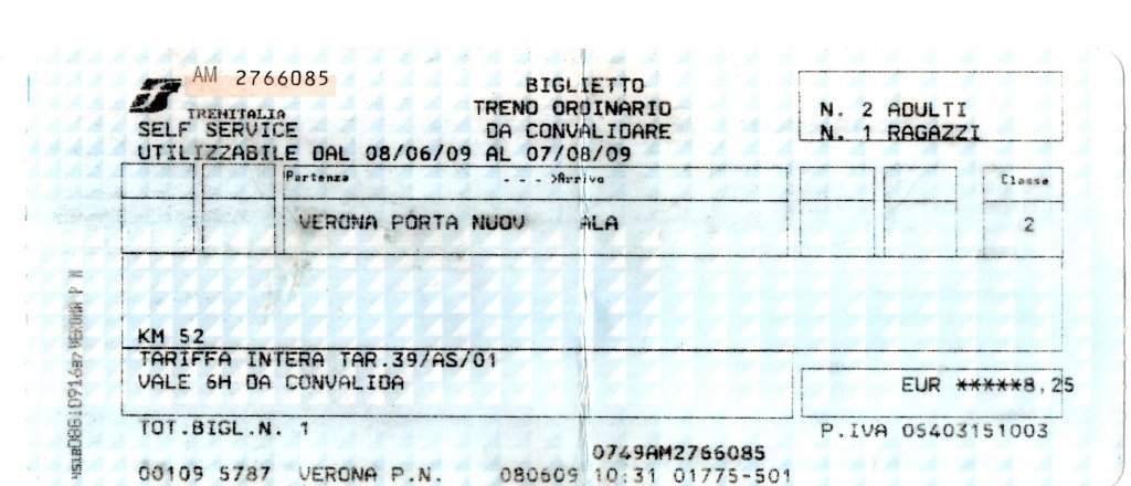 Fahrkarte von Verona nach Ala am 08.06.09.