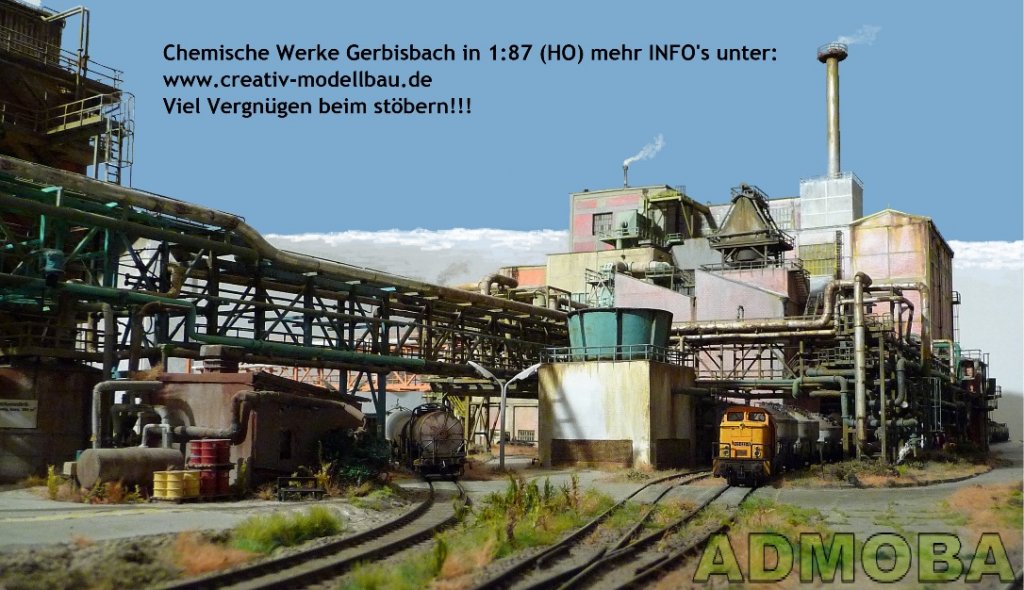 Hier meine Industrieanlage der 
Chemischen Werke Gerbisbach in
1:87 (HO), Bild 1