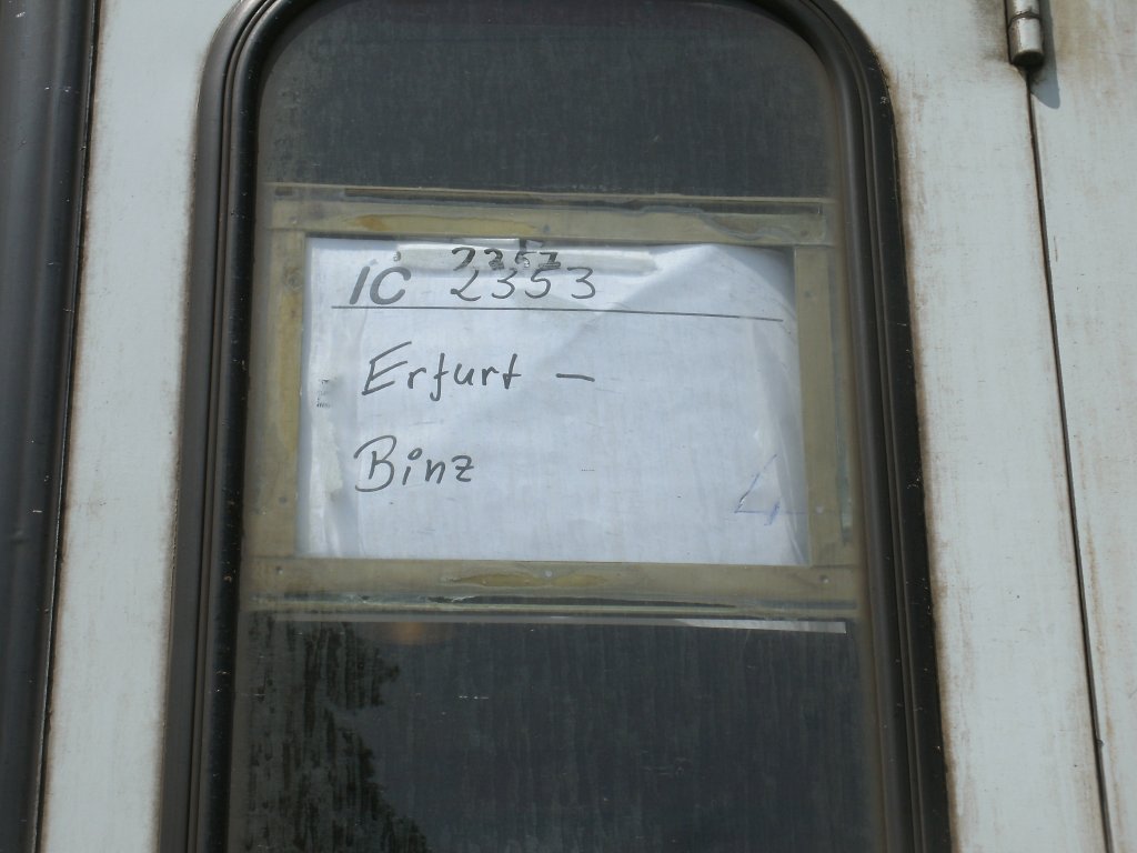 Selbst geschriebenes Zuglaufschild im IC 2353 Erfurt-Binz am 13.Juli 2013.Aufgenommen in Bergen/Rgen.