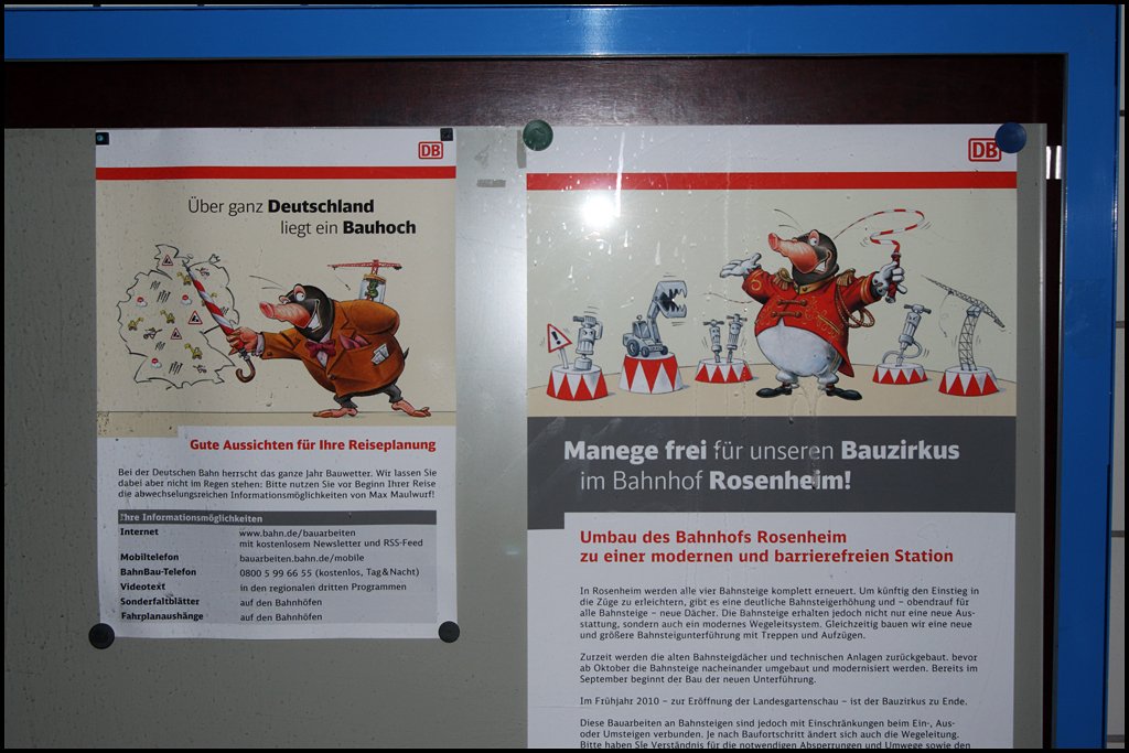  ber ganz Deutschland liegt ein Bauhoch  und  Manege frei fr unseren Bauzirkus im Bahnhof Rosenheim! . Max Maulwurf informiert die Fahrgste.