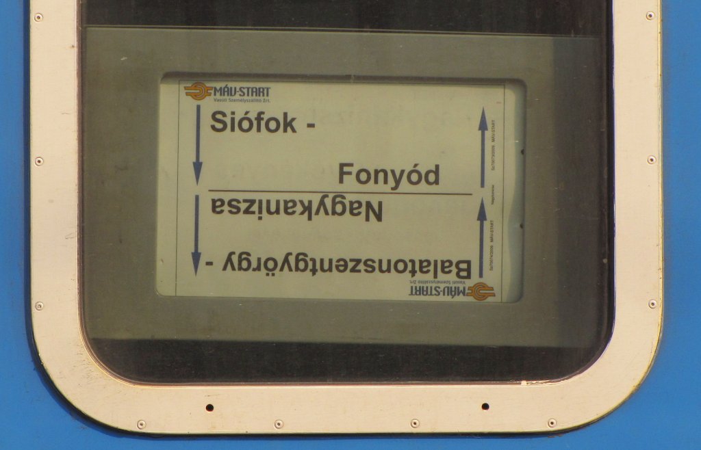 Zuglaufschild vom Regionalzug zwischen Sifok und Fonyd, fotografiert im Bf Sifok; 02.06.2011