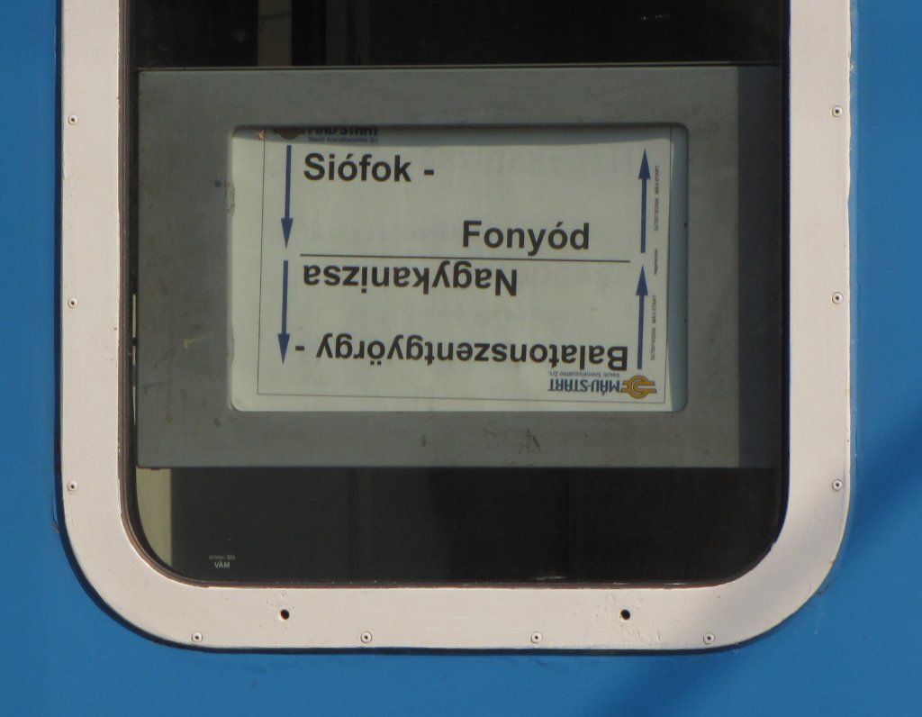 Zuglaufschild Sifok - Fonyd, fotografiert im Bf Sifok; 31.05.2011
