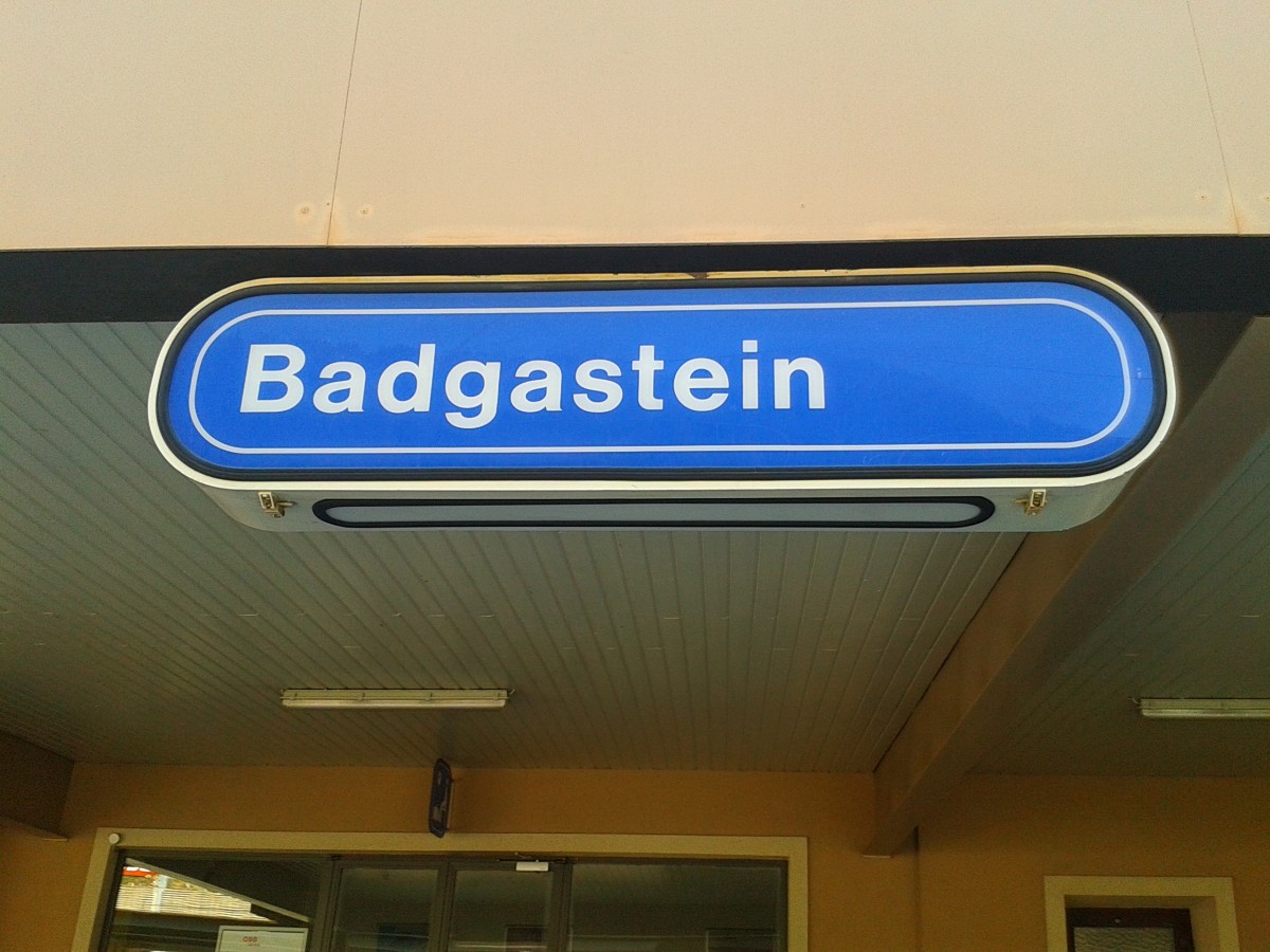 Bahnhofsschild von Bad Gastein am 19.4.2015