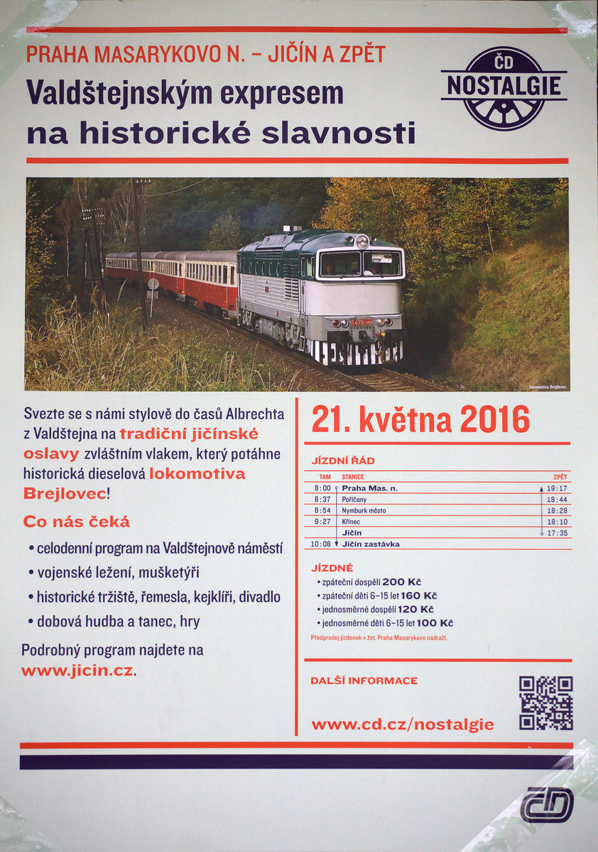 Ein Plakat , fotografiert in Bakov  nad Jizerou, weist auf eine Sonderfahrt hin.
21.05.2016 15:27 Uhr