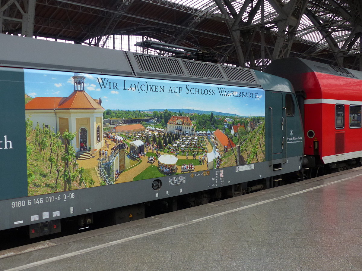  Wir lo(c)ken auf Schloss Wackerbarth  - Teilwerbung an der DB 146 010 mit dem RE 16516 aus Dresden Hbf, am 22.07.2018 in Leipzig Hbf.