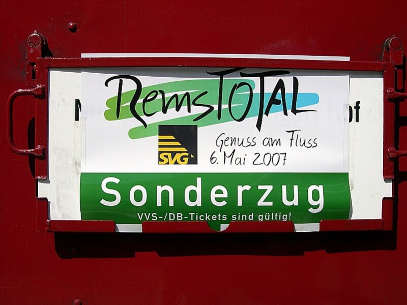 RemsTOTAL 2007 - Zuglaufschild vom Anla am 06.05.2007 am ET 65 006-8. Mit dieser Veranstaltung versuchte der Tourismusverband Remstalroute das schne Remstal ins Bewusstsein der Region Stuttgart zu rcken. www.weinstadt.de und www.remstotal.de
