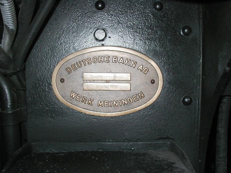 Revisionsschild der 241.A.65,Meiningen 1997.Danach stand 
die Lok seit 32 Jahren wieder unter Dampf