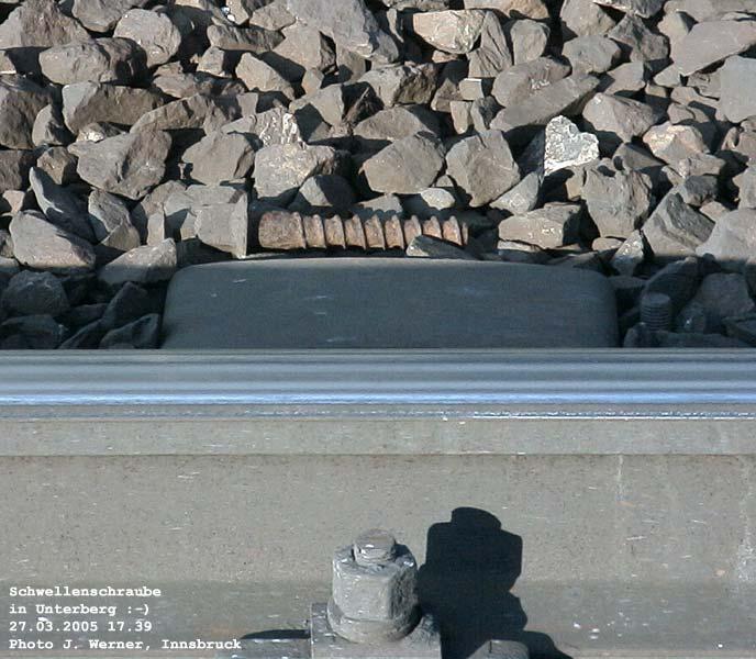 Schienenschraube in Unterberg QdK. 27. Mrz 2005 kHds.