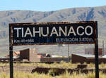 Bahnhofsschild in Tiahuanaco auf 3870 m�M.