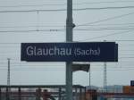 Hier das Bahnhofsschild von Glauchau (Sachs).