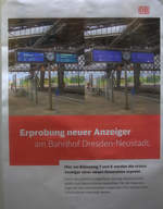 Ein Kleines Plakat weist auf die Modernisierung der Zielrichtngsanzeiger hin.