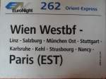 Zuglaufschild EuroNight 262  Orient-Express  von Wien nach Paris.