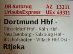 Zuglaufschild vom AZ/UEx 13311/43311   Dortmund Hbf - Dsseldorf - Salzburg - Rijeka