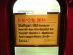 Zuglaufschild des IC 2014 von Stuttgart Hbf nach Emden.