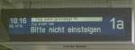 Trotz dieser Anzeige und der Aufforderung des Tf´s konnte dei DB die Leute nicht daran hintern einzusteigem Konstanz 11.8.08