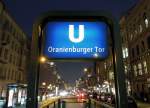  Blaue Stunde  am Berliner U-Bahnhof  Oranienburger Tor  - Linie U6.