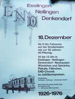 END Straßenbahn Esslingen-Nellingen-Denkendorf__Die aber auch nach Scharnhausen und Neuhausen fuhr.__PLakat zum 50.