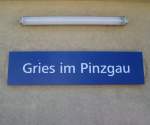 Bahnhofsschild von Gries im Pinzgau am 8.7.2012
