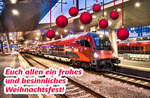 ICH WÜNSCHE EUCH ALLEN FROHE WEIHNACHTEN UND EINEN GUTEN RUTSCH INS NEUE JAHR :-)    ZUM BILD:  Der railjet 865  Achensee  (Bregenz - Innsbruck - Salzburg - Wien Hbf), hat soeben Wien Hbf