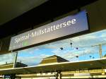 Bahnhofsschild von Spittal-Millstättersee am 18.8.2015