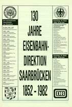 Programmblatt zur 130 Jahrfeier der BD Saarbr�cken 1982.
