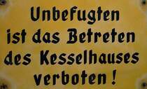 Schild an der r�ckw�rtigen T�r des Lokschuppens Usingen, 1. H�lfte der 1980iger Jahre.
