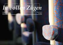 Exakt ein Jahr nach der letzten Ausgabe ist es wieder so weit: Das neue  In vollen Z�gen  steht zum Download bereit. Das Thema dieser Ausgabe steht im Zeichen von Detailaufnahmen. Au�erdem stellen wir Ihnen die wundersch�nen Bilder von Erich Gilliard aus der Schweiz vor, der wie kein anderer eine perfekte Symbiose von Zug und Landschaft kreiert. Der historische Teil, gestaltet von Manfred Wolf widmet sich der Reihe 1018. Abgerundet wird diese Ausgabe durch die klassischen Rubriken  Rundschau ,  Der andere Blickwinkel  und  International .

http://www.invollenzuegen.net/aktuell.html