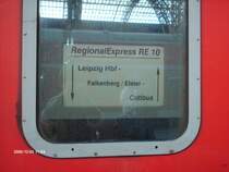 Zuglaufschild eines ex. Silberlings der von Leipzig Hbf nach Cottbus f�hrt der Linie RE10.